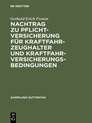 cover image of Nachtrag zu Pflichtversicherung für Kraftfahrzeughalter und Kraftfahrversicherungsbedingungen
